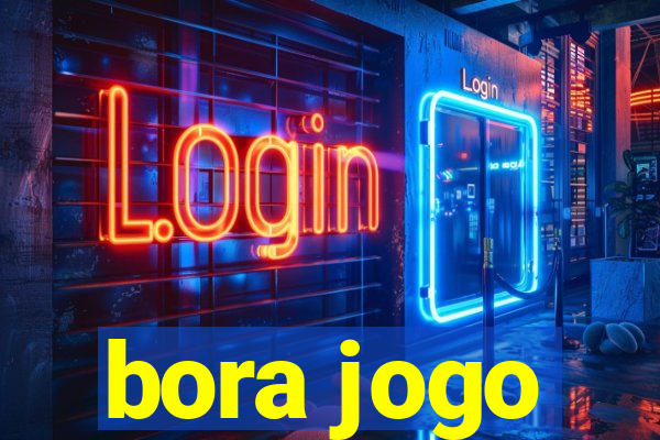 bora jogo